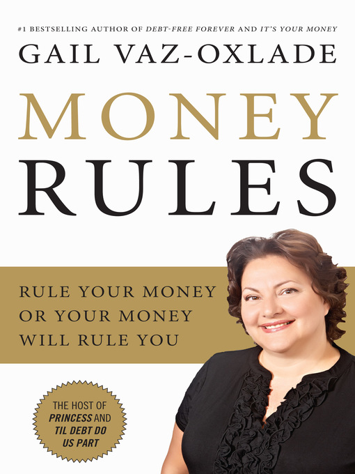 Title details for Money Rules by Gail Vaz-Oxlade - Wait list
